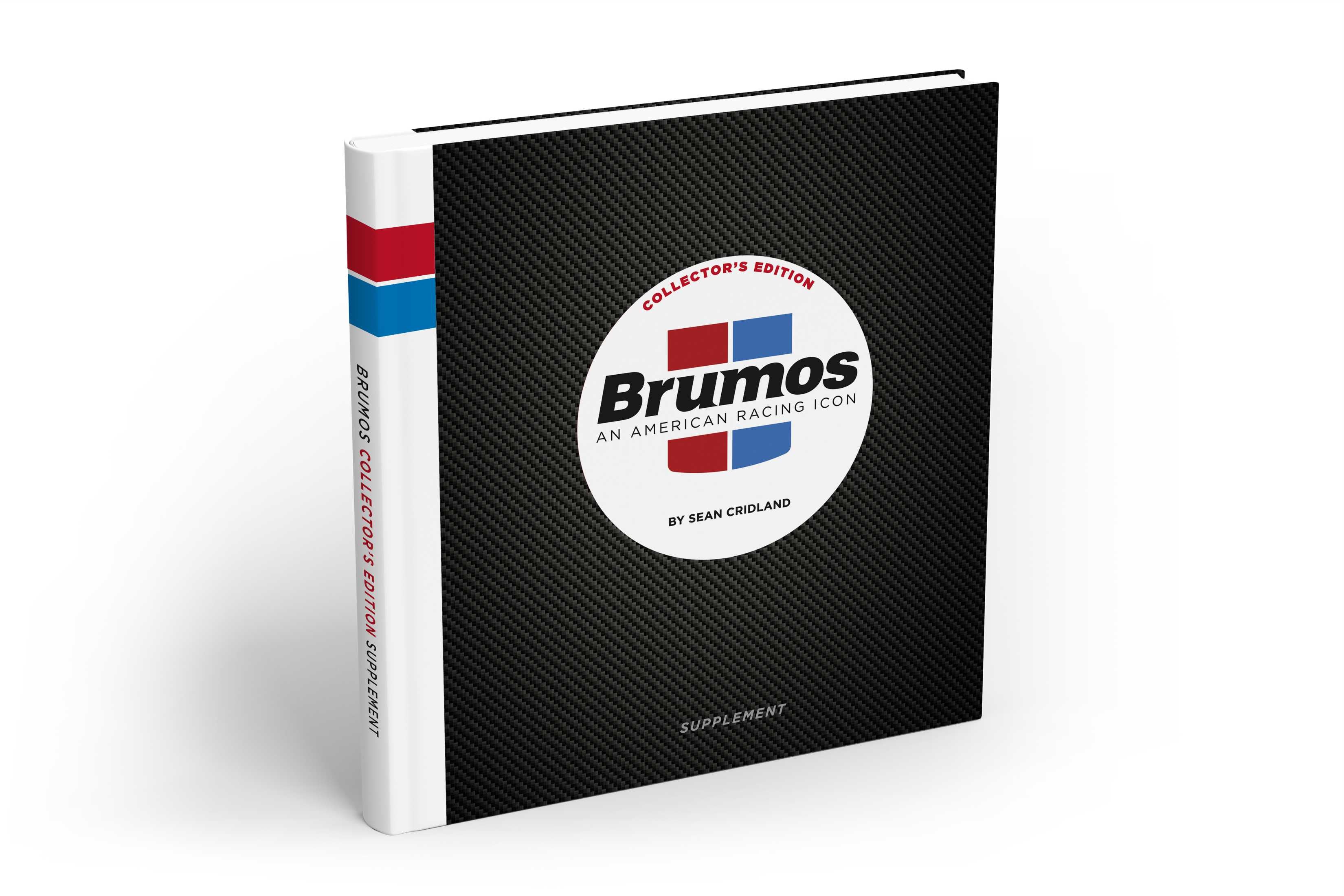 Brumos: An American Racing Icon - Collector's Edition (Numbered)